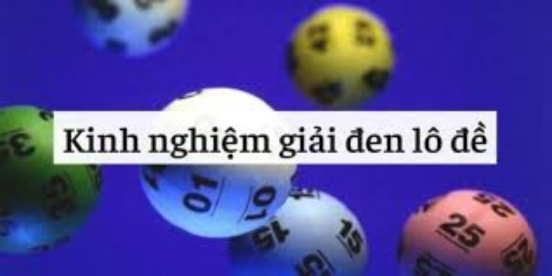 Các phương pháp Cách xả xui trong lô đề hiệu quả