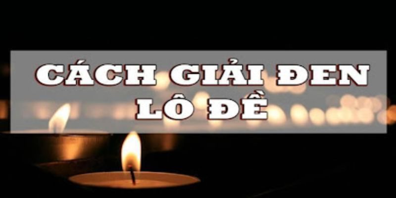 Tại sao cần biết Cách xả xui trong lô đề